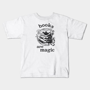Books Are Magic Kids T-Shirt